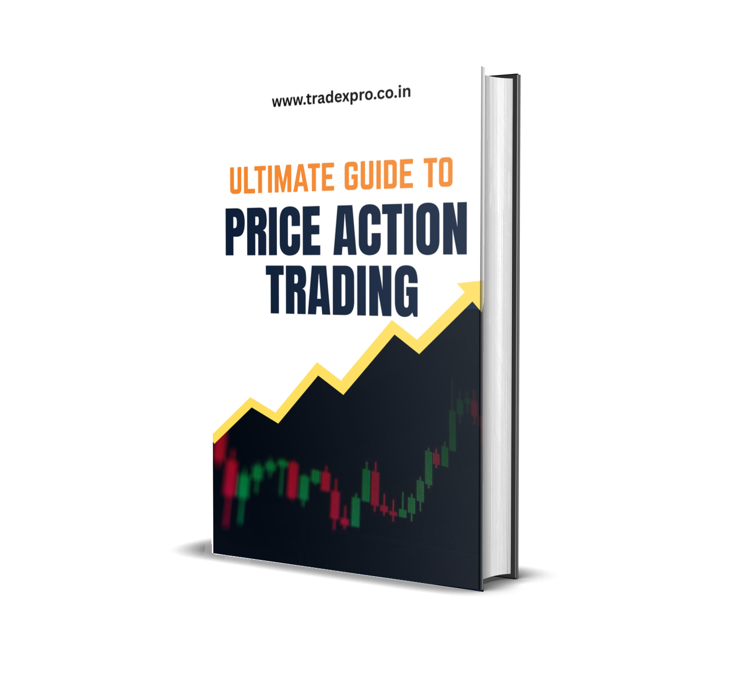 Ultimate Guide to Price Action Trading - Ebook